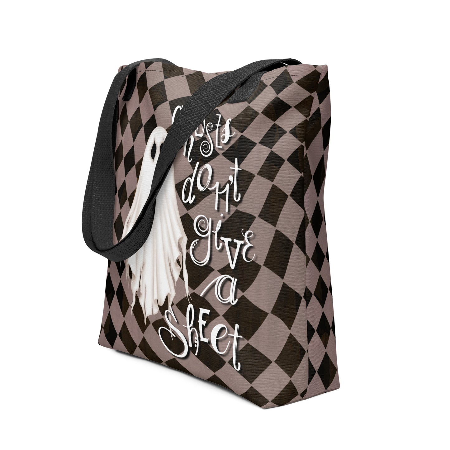 Ghosts Don't Give a Sheet Tote Bag